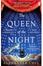 Chee Alexander The Queen of the Night chee alexander the queen of the night
