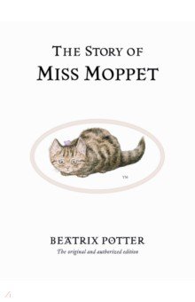 

The Story of Miss Moppet