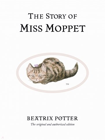 The Story of Miss Moppet