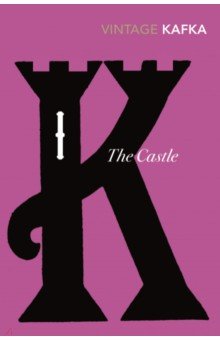 Kafka Franz - The Castle