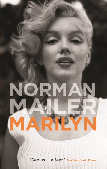 Marilyn. A Biography