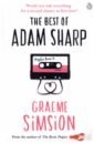 Simsion Graeme The Best of Adam Sharp cartwright justin the song before it is sung