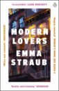 Straub Emma Modern Lovers burstall emma tremarnock summer