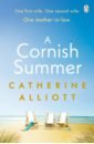 Alliott Catherine A Cornish Summer barker sandy one summer in santorini