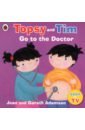 Adamson Jean, Adamson Gareth Topsy and Tim. Go to the Doctor morris catrin topsy and tim go to the zoo activity book