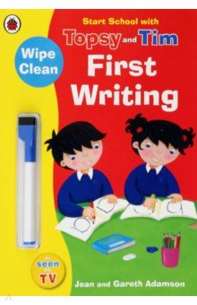 Start School with Topsy and Tim. Wipe Clean First Writing