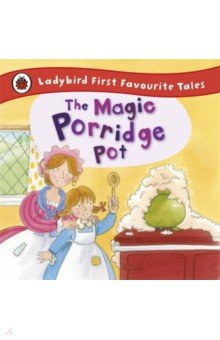 The Magic Porridge Pot Ladybird - фото 1
