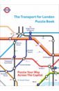 london pocket map the perfect way to explore london Moore Gareth The Transport for London Puzzle Book. Puzzle Your Way Across the Capital
