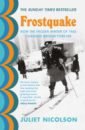 Nicolson Juliet Frostquake. How the frozen winter of 1962 changed Britain forever 2021 new fall winter men