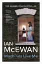 McEwan Ian Machines Like Me the outward mindse