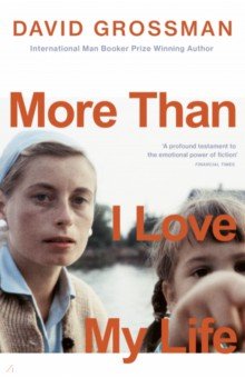 Grossman David - More Than I Love My Life