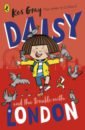 Gray Kes Daisy and the Trouble With London walliams d the beast of buckingham palace