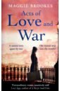 Brookes Maggie Acts of Love and War riley talulah acts of love