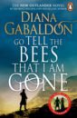 Gabaldon Diana Go Tell the Bees that I am Gone north claire the pursuit of william abbey