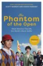 murray scott farnaby simon the phantom of the open Murray Scott, Фарнаби Саймон The Phantom of the Open
