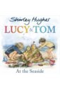 цена Hughes Shirley Lucy and Tom at the Seaside