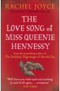 Joyce Rachel The Love Song of Miss Queenie Hennessy fairweather j the volunteer