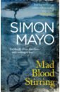Mayo Simon Mad Blood Stirring mayo simon knife edge