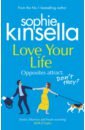 kinsella sophie my not so perfect life Kinsella Sophie Love Your Life