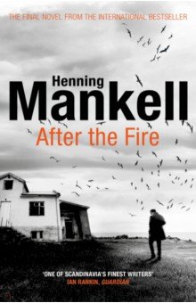 Mankell Henning - After the Fire