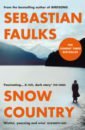 Faulks Sebastian Snow Country faulks sebastian snow country