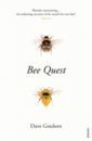 Goulson Dave Bee Quest goulson dave silent earth averting the insect apocalypse