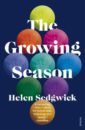 Sedgwick Helen The Growing Season sedgwick helen the growing season