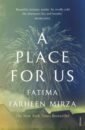 Mirza Fatima Farheen A Place for Us mirza f a place for us
