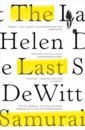 DeWitt Helen The Last Samurai