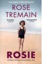 Tremain Rose Rosie. Scenes from a Vanished Life tremain rose the way i found her