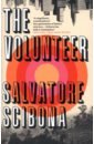 Scibona Salvatore The Volunteer fairweather j the volunteer