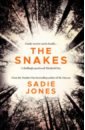 Jones Sadie The Snakes williams dan true hauntings deadly disasters