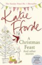 Fforde Katie A Christmas Feast and Other Stories sainte soline claire vian boris ramuz c f french short stories 2 nouvelles francaises