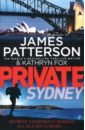 цена Patterson James, Fox Kathryn Private Sydney