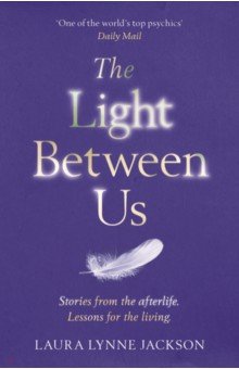 The Light Between Us Arrow Books