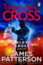 Patterson James Target Alex Cross patterson james target alex cross