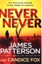 Patterson James, Fox Candice Never Never patterson james fox candice black