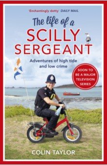 

The Life of a Scilly Sergeant