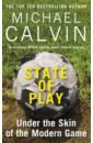 Calvin Michael State of Play. Under the Skin of the Modern Game trophy cup trophies award trophys kids winnercompetition goldenand party gold awards children cups game soccer football
