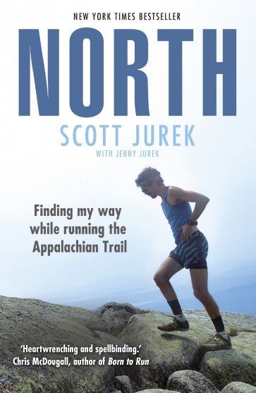 North. Finding My Way While Running the Appalachian Trail