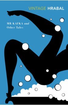 Hrabal Bohumil - Mr Kafka and Other Tales