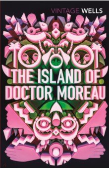 Wells Herbert George - The Island of Doctor Moreau