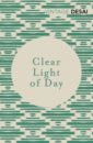 Desai Anita Clear Light of Day