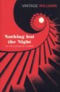Williams John Nothing but the Night williams john nothing but the night