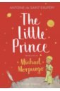 Saint-Exupery Antoine de The Little Prince morpurgo michael little manfred