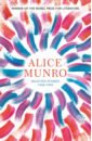 Munro Alice Selected Stories. Volume One