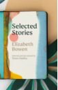 Bowen Elizabeth Selected Stories hadley tessa the past