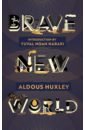 Huxley Aldous Brave New World harari yuval noah money