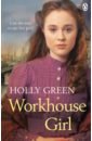 Green Holly Workhouse Girl green holly workhouse nightingale