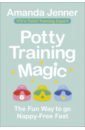 Jenner Amanda Potty Training Magic. The Fun Way to go Nappy-Free Fast 365 days time management plan a5 ordinary almanac student learning plan organization of work notebook